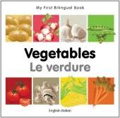 My First Bilingual Book - Vegetables (English-Italian)