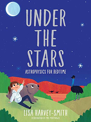 Under the Stars (signed by author): Astrophysics for Bedtime