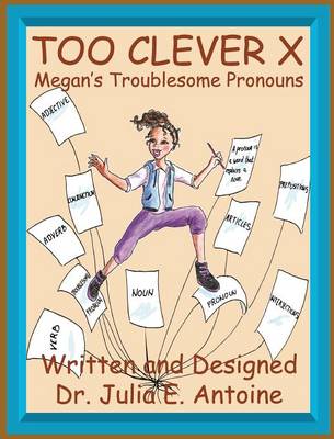 Too Clever X: Megan's Troublesome Pronouns