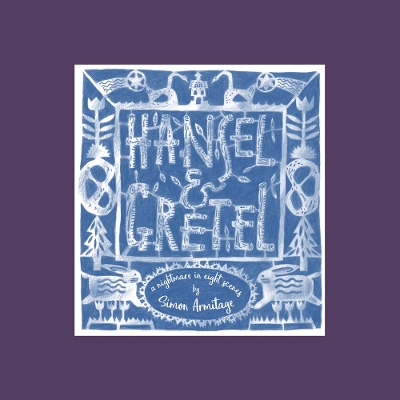 Hansel and Gretel: A Nightmare in Eight Scenes
