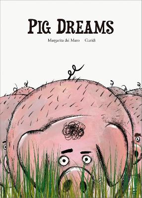 Pig Dreams