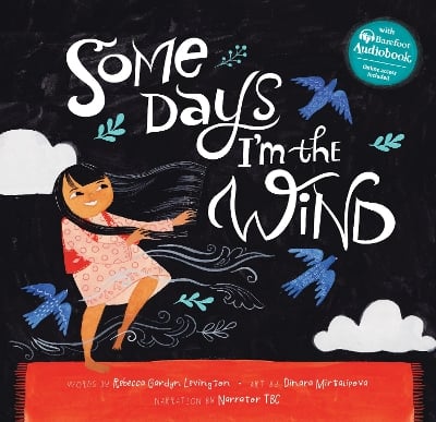 Some Days I'm the Wind