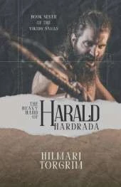 The Heavy Hand of Harald Hardrada