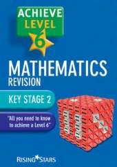 Achieve Level 6 Mathematics Revision Pupil Book