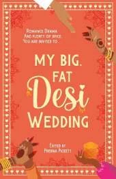 My Big, Fat Desi Wedding