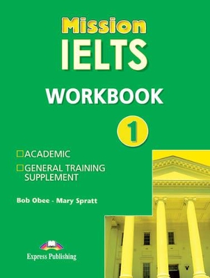 Mission IELTS 1 Workbook (International)
