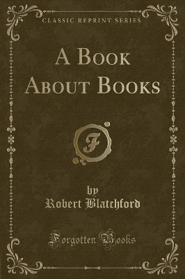 A Book About Books (Classic Reprint)