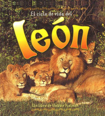 El Ciclo de Vida del Leon