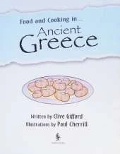 Food and Cooking In: Ancient Greece