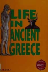 Essential History Guides: Life in Ancient Greece