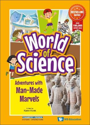 Adventures With Man-made Marvels