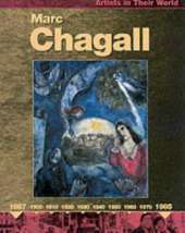 Artists in Their World: Marc Chagall