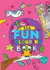 The Fun Colouring Book: For kids aged 4-8