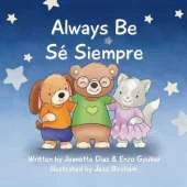 Always Be/Sé Siempre