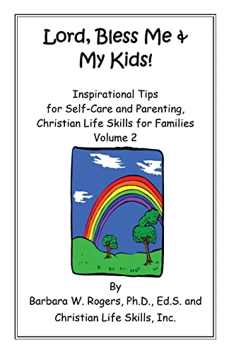 Lord, Bless Me & My Kids!: Volume 2