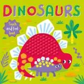 Dinosaurs: Touch & Feel Book