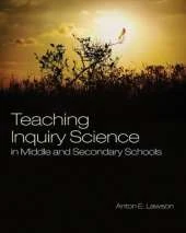 Teaching Inquiry Science in Middle and Secondary Schools