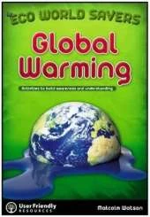 Global Warming: Activities to Build Awareness and Understanding