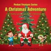 A Christmas Adventure: With Santa and Crystal the Christmas Elf