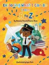Exploring What I Can Be from A to Z