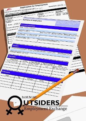 Outsiders Part 4 - Employment Exchange