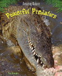 Powerful Predators