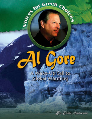 Al Gore: A Wake-Up Call to Global Warming