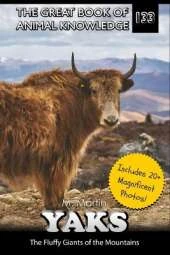 Yaks: The Fluffy Giants of the Mountains