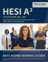 HESI A2 Study Guide 2020-2021: Exam Prep Book and Practice Test Questions for the HESI Admission Assessment Exam
