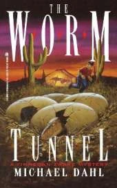 The Worm Tunnel