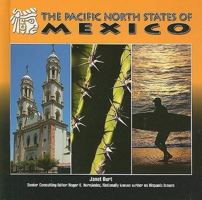 The Pacific North States of Mexico