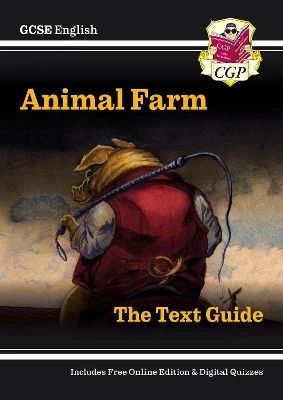 GCSE English Text Guide - Animal Farm includes Online Edition & Quizzes: for the 2025 and 2026 exams