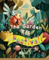 The Garden Has a Festival: Learn colors through story and magic