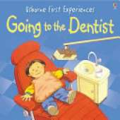 Usborne First Experiences Going To The Dentist