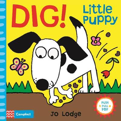 Dig! Little Puppy: An Interactive Story Book