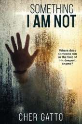 Something I Am Not