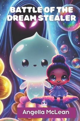 Battle of the Dream Stealer: Bubble World