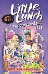 Little Lunch: The Old Climbing Tree
