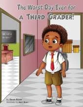 The Worst Day Ever for a Third Grader