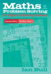 Maths Problem Solving for Higher Achieving Students: Number 2