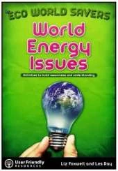 World Energy Issues: Activities to Build Awareness and Understanding