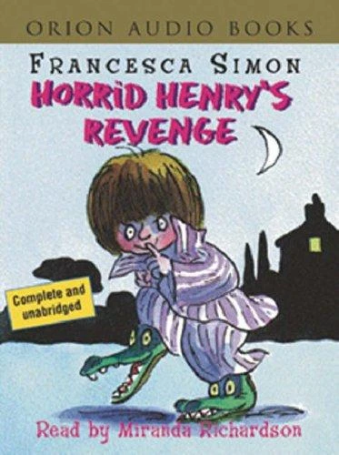 Horrid Henry's Revenge