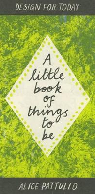 A Little Book of Things to be