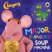 Clangers: Major Clanger's Soup Machine