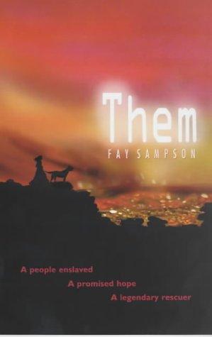 Them: A People Enslaved, a Promised Hope, a Legendary Rescuer