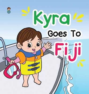 Kyra Goes To Fiji