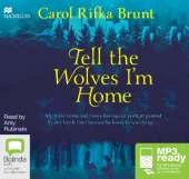 Tell the Wolves I'm Home