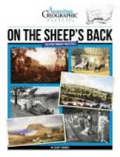 Aust Geographic History On The Sheeps Back: History Year 5