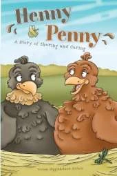 Henny & Penny: A Story of Sharing & Caring