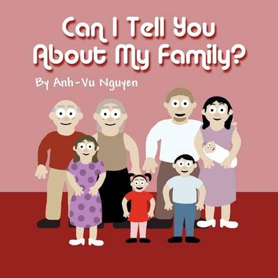Can I Tell You about My Family?